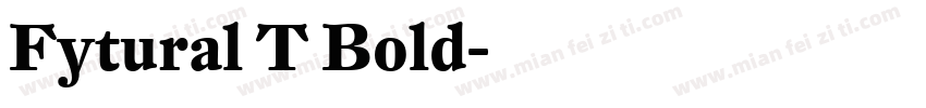 Fytural T Bold字体转换